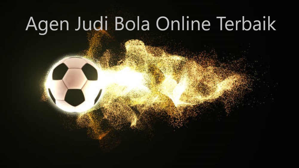 agen judi bola online terbaik